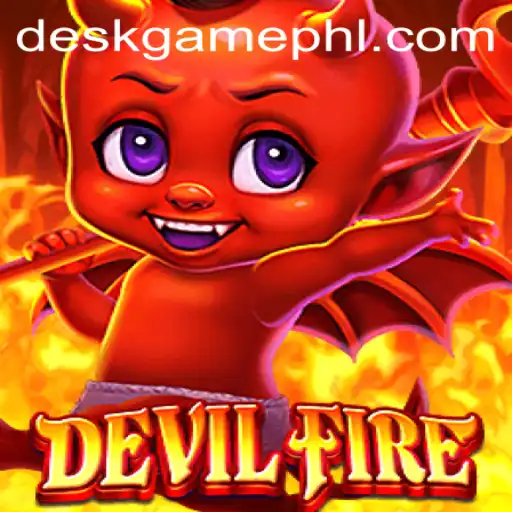 Exploring the Thrills of DevilFire: A Deskgame Adventure