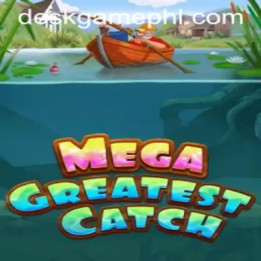MegaGreatestCatch: Unleashing the Excitement of Deskgame Adventures